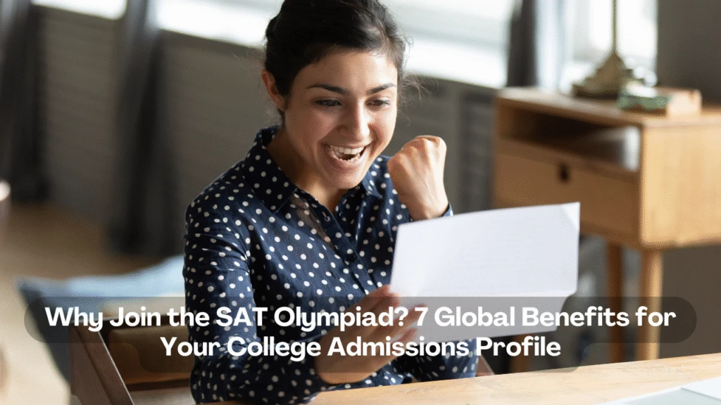 Why Join the SAT® Olympiad