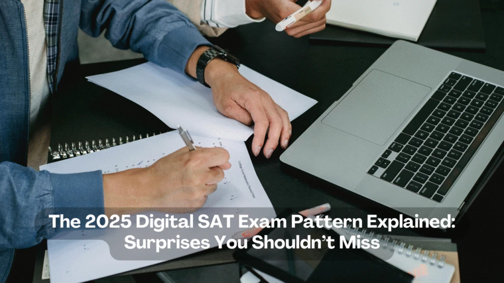 2025 Digital SAT® Exam Pattern